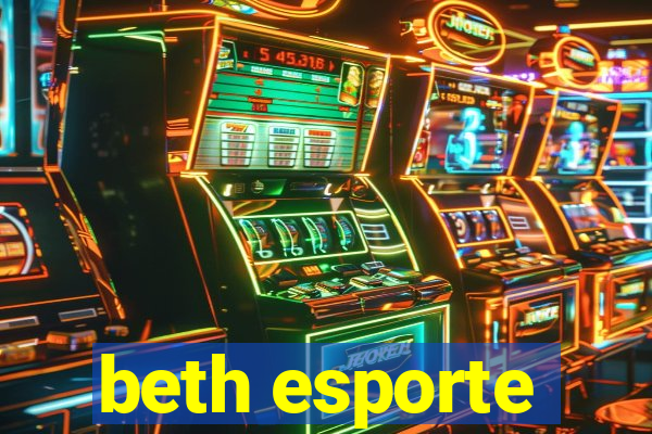 beth esporte